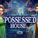 Possessed House
