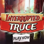 Interrupted truce
