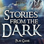 Stories from the Dark